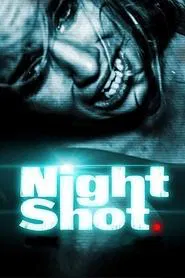 Night Shot movie poster