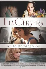 Tita Cervera - La Baronesa movie poster