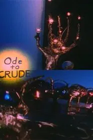 Poster do filme Ode to Crude