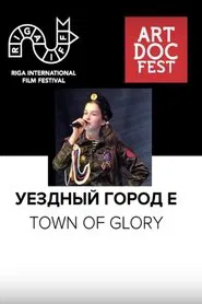 Town of Glory movie poster