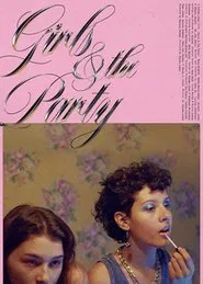 Poster do filme Girls & The Party