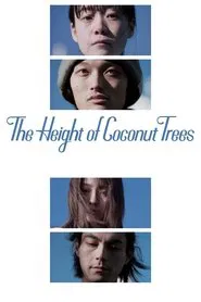 Poster do filme The Height of the Coconut Trees
