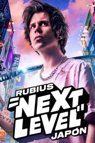 Rubius Next Level Japón tv show poster