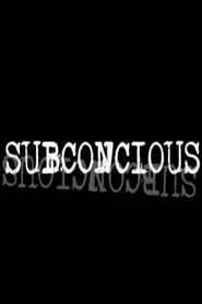 Poster do filme Subconcious