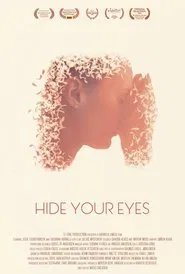 Hide Your Eyes movie poster