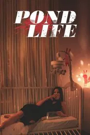 Pond Life movie poster