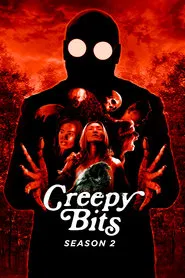 Creepy Bits movie poster