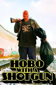 Hobo with a Shotgun movie poster