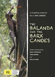 Poster do filme The Balanda and the Bark Canoes