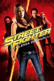 Poster do filme Street Fighter: A Lenda de Chun-Li