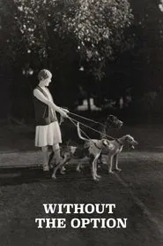 Without the Option movie poster