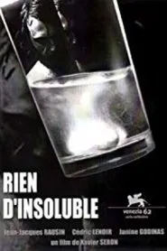 Rien d'insoluble movie poster
