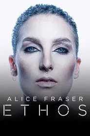 Poster do filme Alice Fraser: Ethos