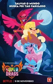 Poster da série Super Drags