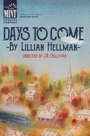 Days To Come movie poster