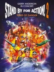Stand by for Action! 2: Tunes of Danger movie poster