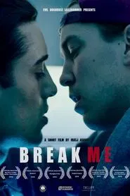 Break Me movie poster