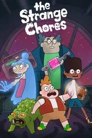 The Strange Chores tv show poster
