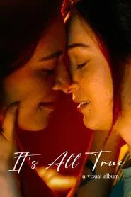 It's All True - A Visual Album movie poster