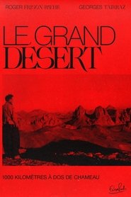 Le Grand Désert movie poster