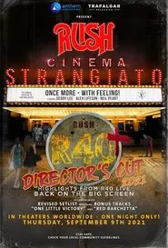 Rush: Cinema Strangiato - R40+ Director's Cut movie poster