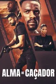 Poster do filme Alma de Caçador