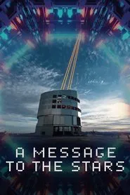 A Message to the Stars movie poster