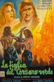 Poster do filme La figlia del corsaro verde