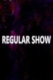 Regular Show: When These Feelings Are Relay? movie poster