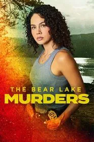 Poster do filme The Bear Lake Murders