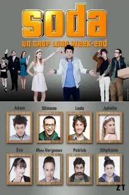 Soda : Un trop long week-end movie poster