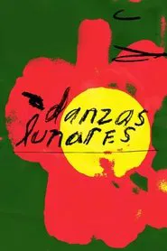 Lunar Dances movie poster