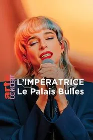 L'Impératrice au Palais Bulles movie poster