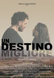 Un destino migliore movie poster