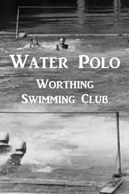 Water Polo - Worthing Swimming Club movie poster