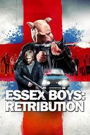 Essex Boys Retribution movie poster