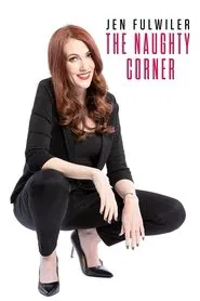 Jen Fulwiler: The Naughty Corner movie poster