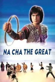 Na Cha the Great movie poster