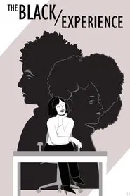 The Black Experience movie poster