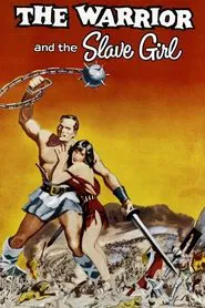 The Warrior and the Slave Girl movie poster