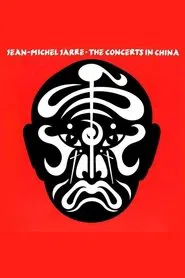 Poster do filme Jean-Michel Jarre: The Concerts In China