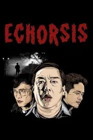 Echorsis movie poster
