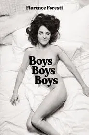 Florence Foresti : Boys Boys Boys movie poster