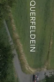 Querfeldein movie poster