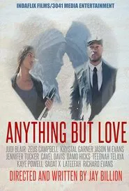 Jay Billion's Anything But Love movie poster