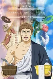Thermae Romae Novae tv show poster