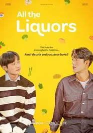 All the Liquors movie poster