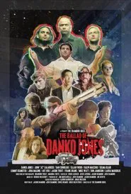 Poster do filme The Ballad Of Danko Jones