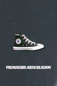 Premature Articulation movie poster