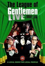 The League of Gentlemen: Live at Drury Lane movie poster